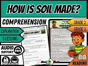 How Is Soil Made? | Reading Comprehension | Grade 2/3