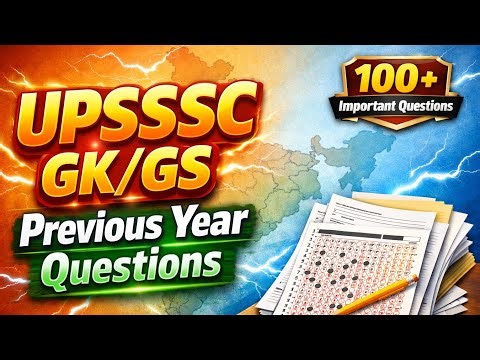 UPSSSC GK GS PYQ | Most Important Questions for PET & Lekhpal
