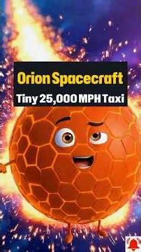 Orion Spacecraft: Your Tiny 25,000 MPH Taxi to Deep Space#Orion #SpaceExploration #NASA