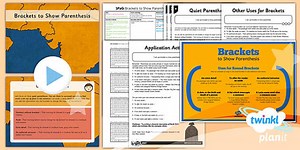 PlanIt Y5 SpaG Lesson Pack: Using Brackets to Show Parenthesis
