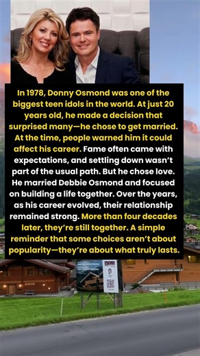 Donny Osmond Chose Love Over Fame—And It Lasted 40+ Years