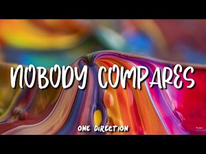 •One Direction• Nobody Compares (lyrics)