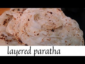 Layered paratha | Kerala paratha | Paratha recipe | Lacha paratha | Everyday Cuisine