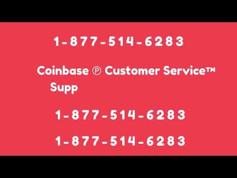 Full (List) Of CoinBase® ® Customer-Care™ Contact Numbers – 2026