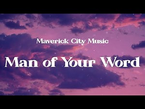 Maverick City Music - Man of Your Word (Lyrics)