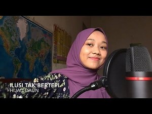 Ilusi Tak Bertepi - Hijau Daun (cover)