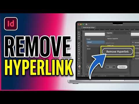 How to Remove Hyperlink in Adobe InDesign 2026 (Delete Hyperlink)
