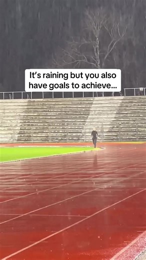 Goals Don't Wait for Good Weather: Keep Running!