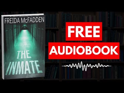The Inmate by Freida McFadden [ Full Audiobook Free ]