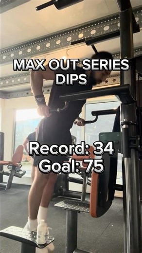 MAX OUT SERIES | Dips | Can I beat my record? 🚀