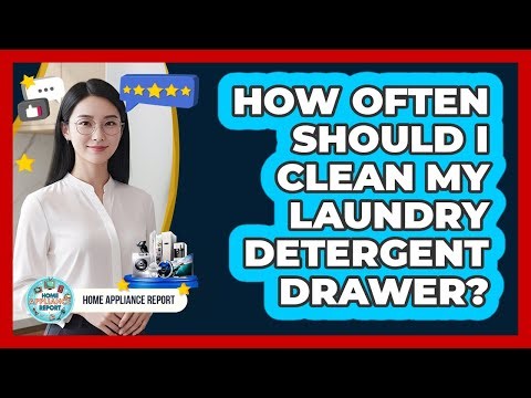 How Often Should I Clean My Laundry Detergent Drawer?