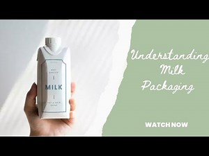 "Milk Packaging: Types & Materials Used"