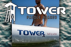 Tower iSUP Reviews | 2025 Paddle Boards Compared