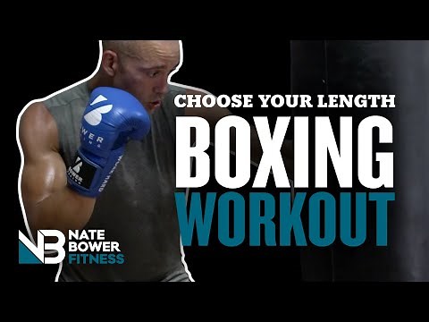 2-10 ROUND BOXING WORKOUT | CHOOSE YOUR WORKOUT LENGTH | NateBowerFitness