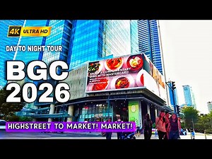 BGC Day To Night Walk Tour 2026 🇵🇭 | Bonifacio High Street - Market! Market! | Bonifacio Global City