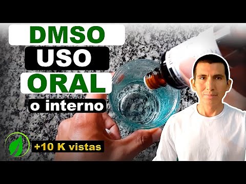 Como usar DMSO vía ORAL o INTERNA / Dosis BAJA y Dosis ALTA
