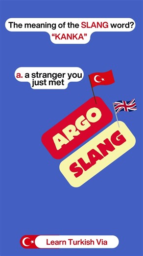 Slang Words in Turkish - 2