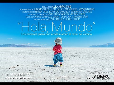 DOCUMENTAL HOLA MUNDO