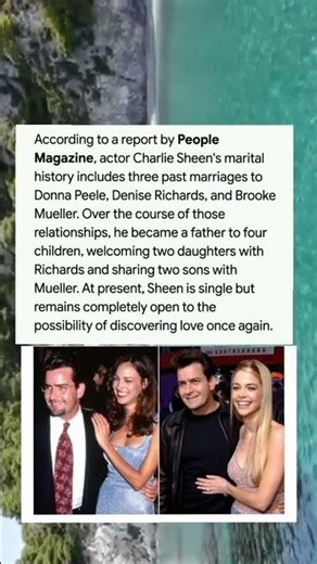 A Look Back at Charlie Sheen’s Relationship History and Views on Future Romance