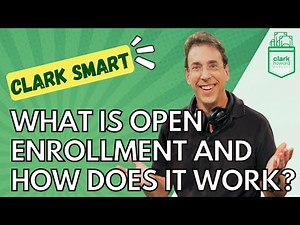What Is Open Enrollment and How Does It Work?