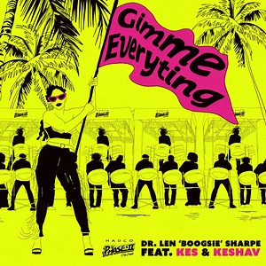 7.8K views · 634 reactions | I’m honoured to collaborate with the legendary Dr. Len "Boogsie" Sharpe, my brother Keshav and Hadco Phase II Pan Groove on this one. See YOU in D PAN! 'Gimme Everything' OUT NOW. Stream here: https://smmlinkup.com/gimmeeveryting Artwork: @jusbusagain | Kes the Band | Facebook