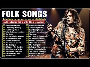 John Denver, Alan Jackson, George Strait, Bob Dylan, Neil Young - Folk Music 60s 70s 80s Playlist ⭐