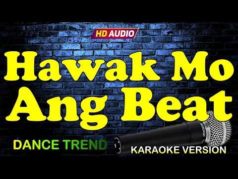 HAWAK MO ANG BEAT - Dance Trend