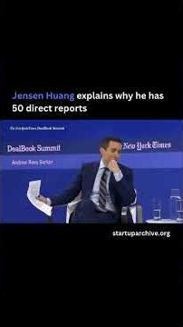 Jensen Huang explains why he has 50 direct reports