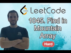 FIND IN MOUNTAIN ARRAY (Leetcode) - Code & Whiteboard