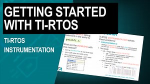 Getting Started with TI-RTOS: Chapter 8—TI-RTOS instrumentation | Video | TI.com