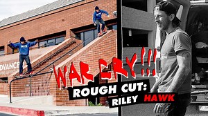 [NEWS] RILEY HAWK - WAR CRY ROUGH CUT | VHSMAG