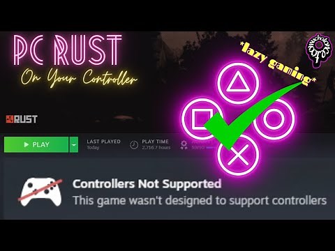PC Rust on Controller (but good) - Full set up & layout guide - NO missing keys - Xbox PS5 or Any