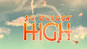 Six O'Clock High - Out Now! news