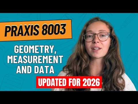 Geometry, Measurement and Data Practice Problems for Praxis Elementary Education: Mathematics (8003)