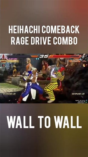 Heihachi Comeback Rage Drive wall To Wall high Damage Combo in Tekken 7