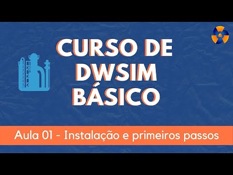 DWSIM Básico 1 - Instalação e primeiros passos com o software
