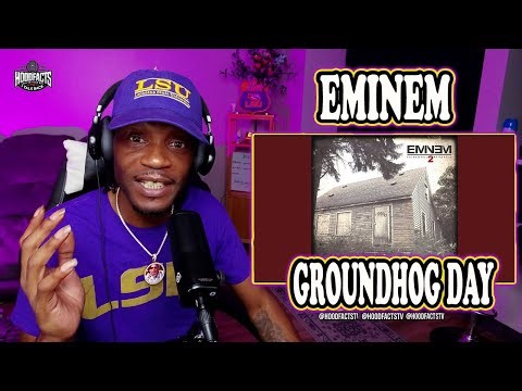 HoodFacts TV Reacts to | Eminem Groundhog Day