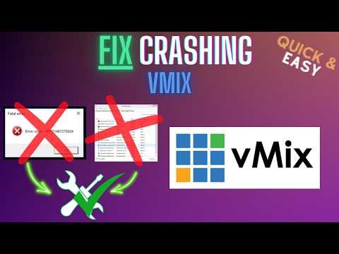 vMix Keeps Crashing? Fix Freezing & Black Screen (2026)