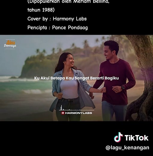AKU PERCAYA (Dipopulerkan oleh Meriam Bellina, tahun 1988) Cover by : Harmony Labs Pencipta : Pance Pondaag #akupercaya_harmonylabs #meriambellina #pancepondaag #lagukenangan #zethshammyapalem