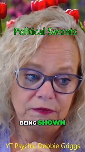 Political Secrets part 1 | Psychic Debbie Griggs