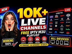 FREE IPTV M3U Playlist 2026 🚀 10,000+ Live TV Channels For All Devices