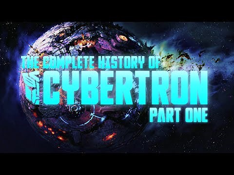 The Complete History Of Cybertron Part 1 | Lore For Cybertron