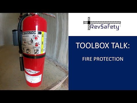 Toolbox Talk: Fire Protection