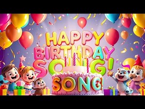 Happy Birthday Song for Kids 🎉 | Cute Animated Cartoon Birthday Party Song | New Birthday Song