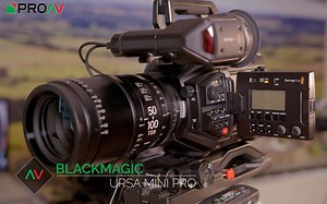 Blackmagic URSA Mini Pro上手评测