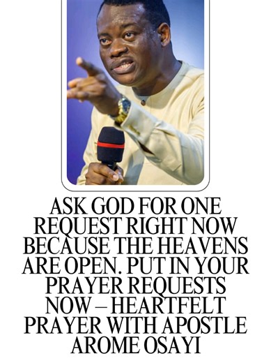 Prayer Request Moment with Apostle Arome Osayi