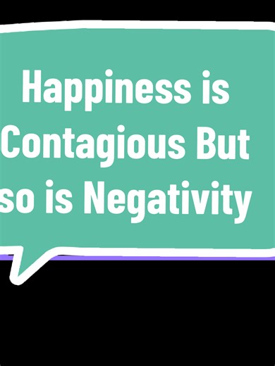 Happiness is Contagious but So is Negativity! Protect your happiness and peace.