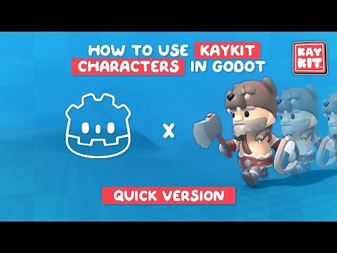 Using KayKit Characters In Godot (Quick version)