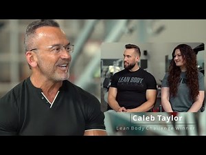 Find Out How Lean Body Challenge Winner, Caleb Taylor Lost 40+ Lbs! Interview with Lee Labrada