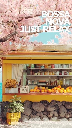 bossa nova playlist 🎡 calm cafe music for relaxing & easy listening
